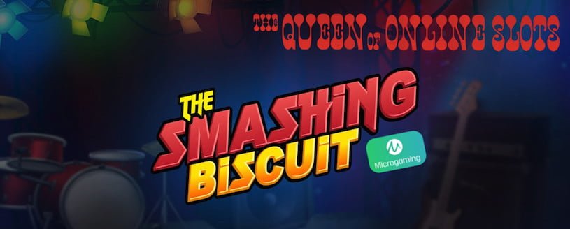 The Smashing Biscuit Slots from Microgaming