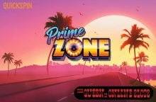 Quickspin Launches Prime Zone Slots